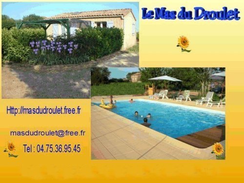 Location de particuliers � particuliers Mas du Droulet au c�ur du vignoble ard�chois G�te Ard�che